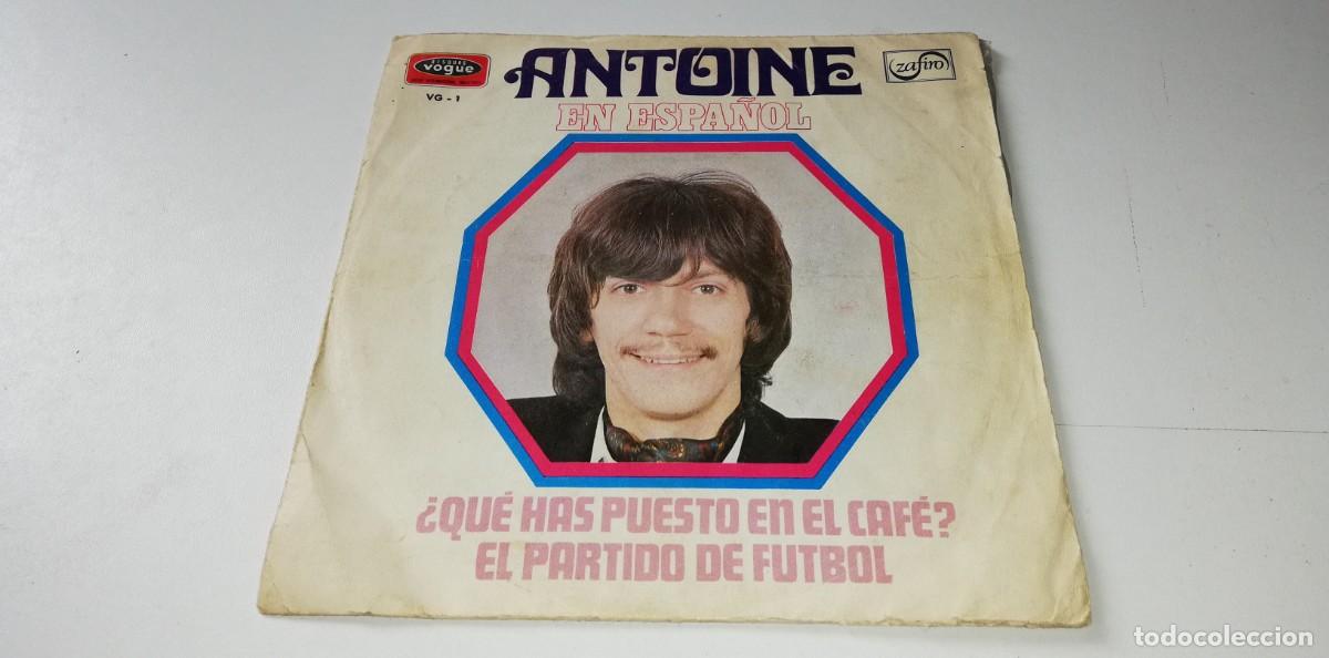Disques de vinyle: 720-ANTOINE EN ESPA&Ntilde;OL (7&rdquo;, Single- PORT GDISC VG+