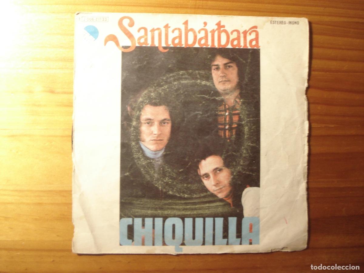 Discos de vinilo: Santab&aacute;rbara Chiquilla single - Foto 1