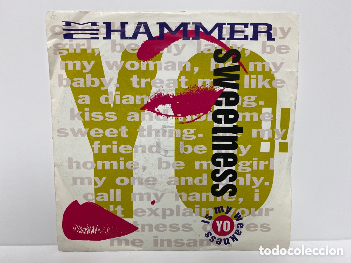 Discos de vinilo: MC Hammer - Yo!! Sweetness (7&rdquo;, Single) - Foto 1