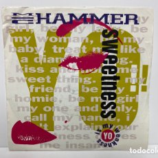 Discos de vinilo: MC HAMMER - YO!! SWEETNESS (7”, SINGLE). Lote 398762369