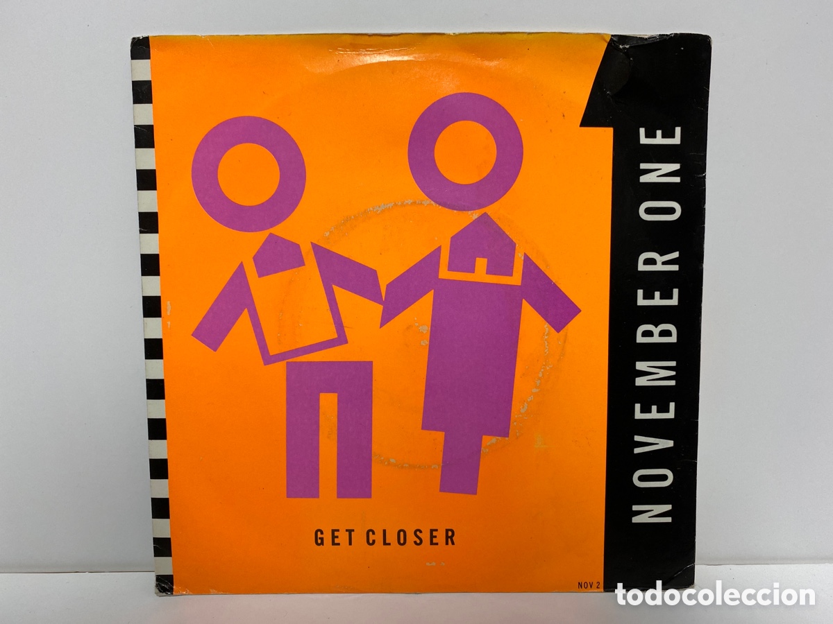 Discos de vinilo: November One - Get Closer (7&rdquo;, Single) Ed. UK - Foto 1