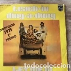 Discos de vinilo: LET ME IN -EUROVISION 1975 - TEACH--IN DING-A-DONG. Lote 398788029
