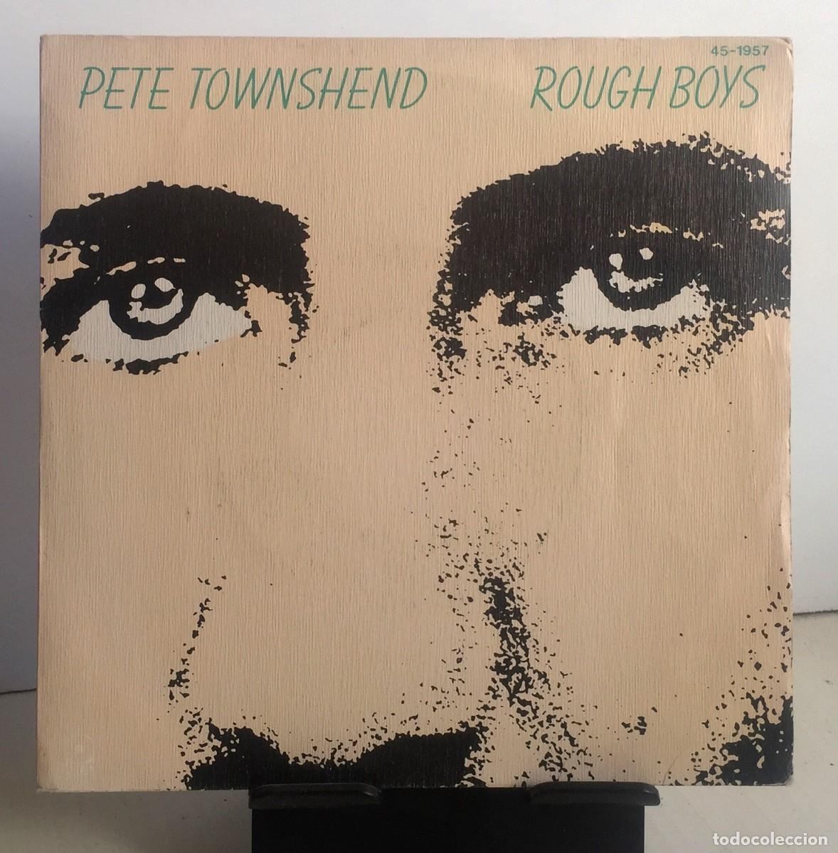Discos de vinilo: ROUGH BOYS. Single. Pete Townshend - Foto 1