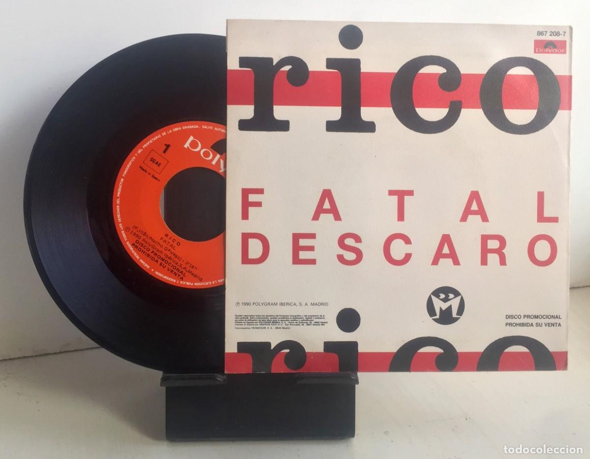 Discos de vinilo: FATAL / DESCARO. Single. Rico - Foto 2