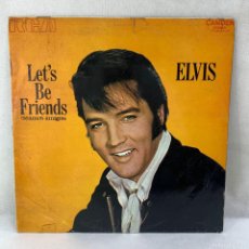 Discos de vinilo: LP - VINILO ELVIS - LET'S BE FRIENDS - ESPAÑA - AÑO 1972. Lote 399617374