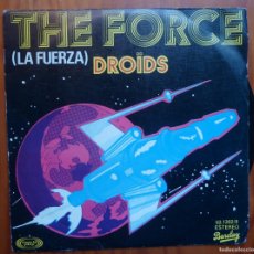 Discos de vinilo: THE DROÏDS / LA FUERZA / 1977 / SINGLE. Lote 400001784
