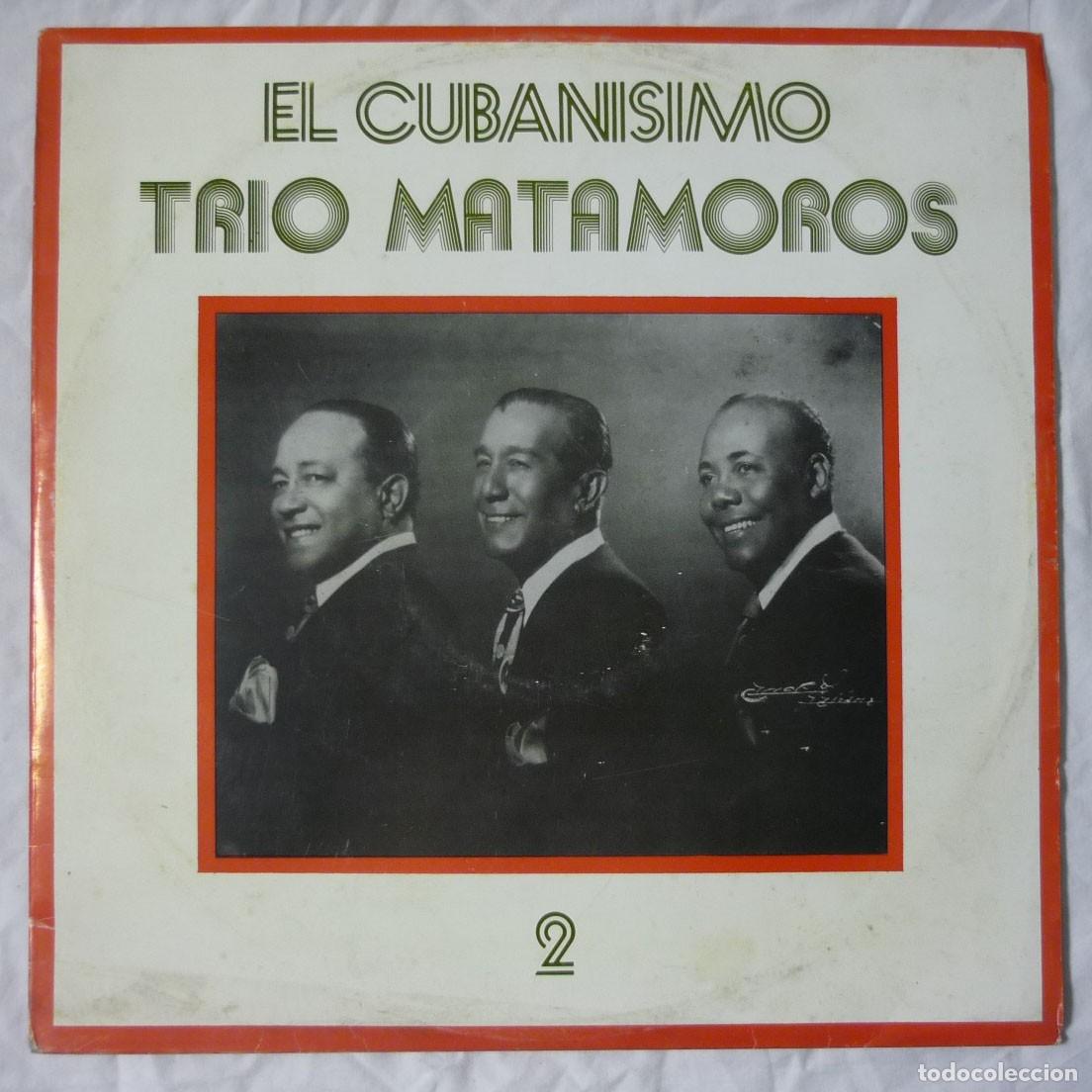 Vinyl records: LP vinilo Trio Matamoros El Cubanisimo 1982
