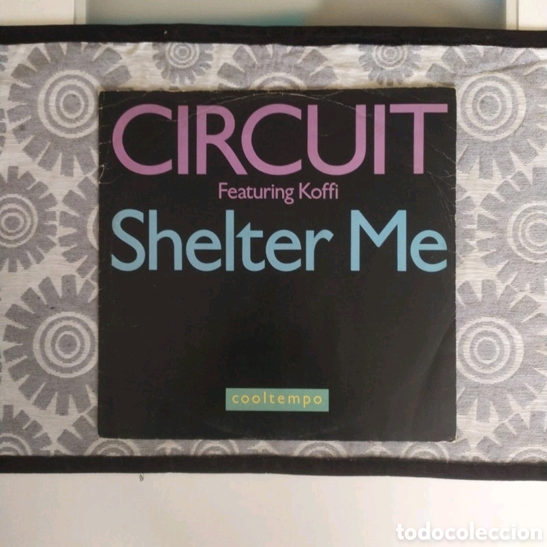 Discos de vinilo: Maxi single Circuit Featuring Koffi. Shelter Me - Foto 1