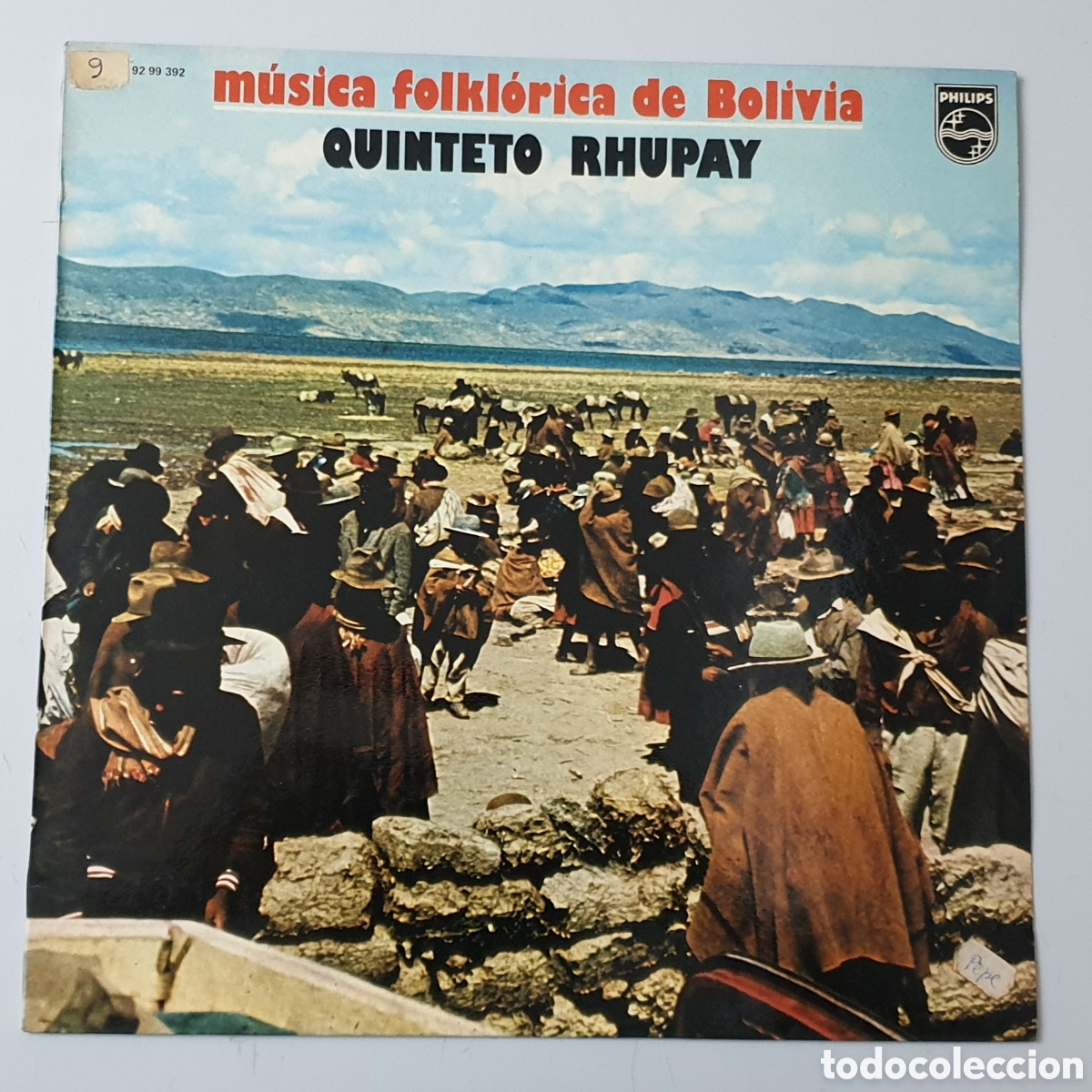 Disques de vinyle: LP QUINTETO RHUPAY - M&uacute;sica Folklorica de Bolivia (Espa&ntilde;a - Philips - 1975) Andean Folk COMO NUEVO