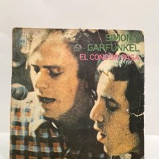 Discos de vinilo: SINGLE - SIMON Y GARFUNKEL - EL CONDOR PASA - CBS - MADRID 1970. Lote 400256509