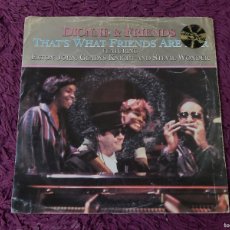 Discos de vinilo: DIONNE & FRIENDS - – THAT'S WHAT FRIENDS ARE FOR ,VINYL 7” SINGLE 1984 SPAIN A 107775. Lote 400426959