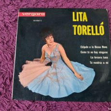 Discos de vinilo: LITA TORELLÓ – CÚLPALE A LA BOSSA NOVA ,VINYL 7” EP 1963 SPAIN 35.0.045 C. Lote 400428704