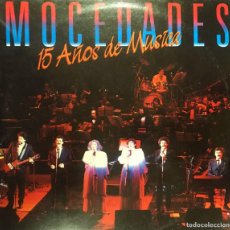 Discos de vinilo: MOCEDADES. 15 AÑOS DE MÚSICA