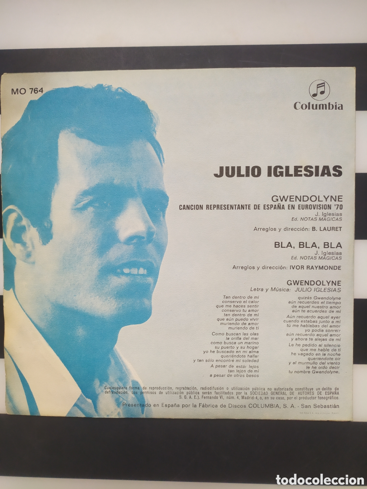 Discos de vinilo: Single Julio Iglesias. Gwendolyne / Bla, Bla, bla - Foto 2