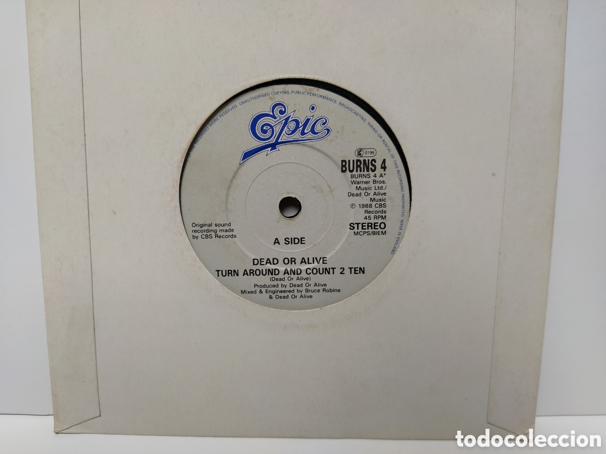 Discos de vinilo: Dead Or Alive - Turn Around And Count 2 Ten (7&rdquo;, Single) - Foto 1