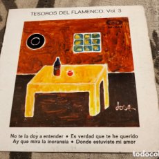 Discos de vinilo: TESOROS DEL FLAMENCO, VOL. 3. EP 1968. BUEN ESTADO.. Lote 400569464