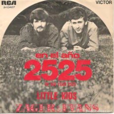 Discos de vinilo: ZAGER & EVANS,EN EÑO AÑO 2525 SINGLE DEL 88