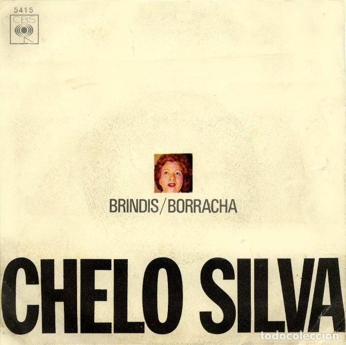 Discos de vinilo: CHELO SILVA. Brindis / Borracha. - Foto 1