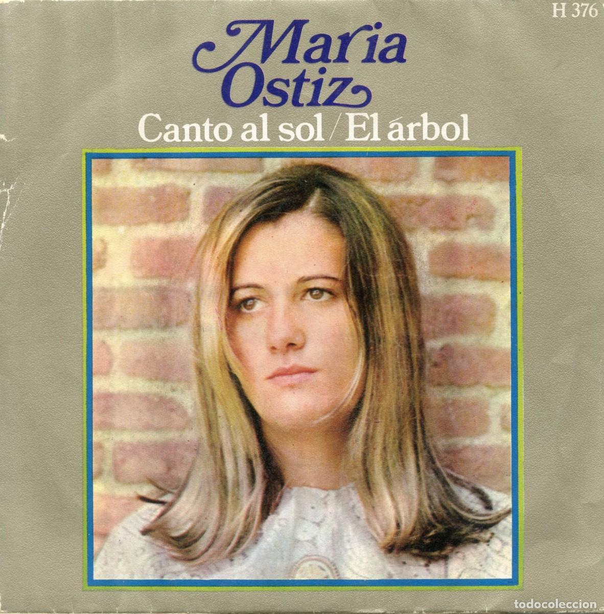 Discos de vinilo: MAR&Iacute;A OSTIZ. Canto al sol / El &aacute;rbol. - Foto 1