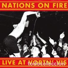 Discos de vinilo: NATIONS ON FIRE – LIVE AT VORTN' VIS. Lote 400713889