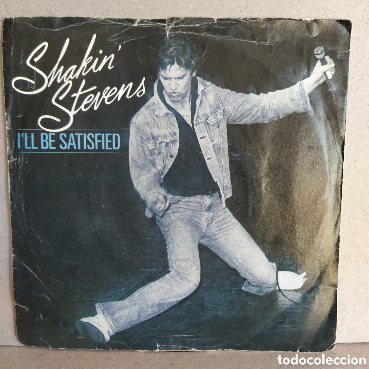Discos de vinilo: Shakin Stevens - Ill Be Satisfied (7&rdquo;, Single) - Foto 1