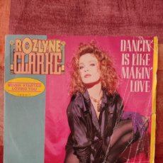 Discos de vinilo: ROZLYNE CLARKE ‎– DANCIN' IS LIKE MAKIN' LOVE 1991 SINGLE. Lote 400775434