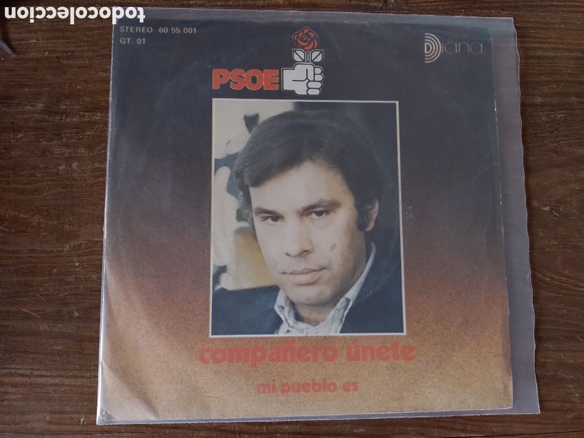 Vinyl records: Vinilo PSOE Compa&ntilde;ero Unete