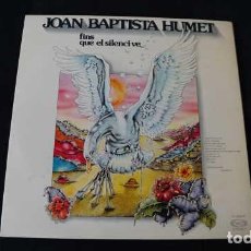 Discos de vinilo: CARPETA ABIERTA LP, JOAN BAPTISTA HUMET, FINS QUE EL SILENCI VE, SONIC MOVIEPLAY 17.1434/4, AÑO 1979. Lote 400784264