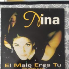 Discos de vinilo: MAXI SINGLE NINA. EL MALO ERES TÚ (THE REASON IS YOU). Lote 400794339