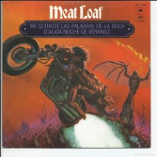 Discos de vinilo: MEAT LOAF ME QUITASTE LAS PALABRAS DE LA BOCA (CALIDA NOCHE DE VERANO) EPIC ESPAÑA 1978. Lote 400816434