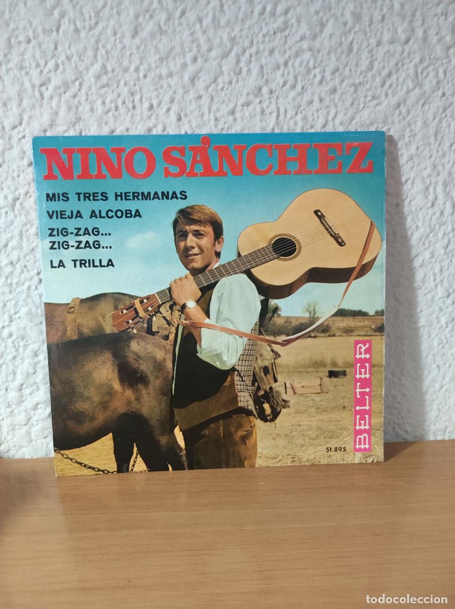 Discos de vinilo: Nino S&aacute;nchez &ndash; Mis Tres Hermanas - Foto 1