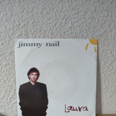 Discos de vinilo: JIMMY NAIL – LAURA. Lote 400852164