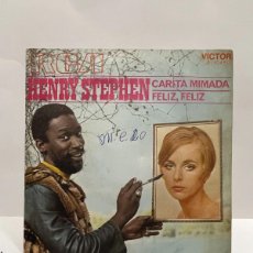 Discos de vinilo: SINGLE - HENRY STEPHEN - CARITA MIMADA / FELIZ, FELIZ - RCA - MADRID 1970. Lote 400857014
