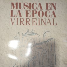Discos de vinilo: MÚSICA EN LA EPOCA VIRREINAL. Lote 400873404