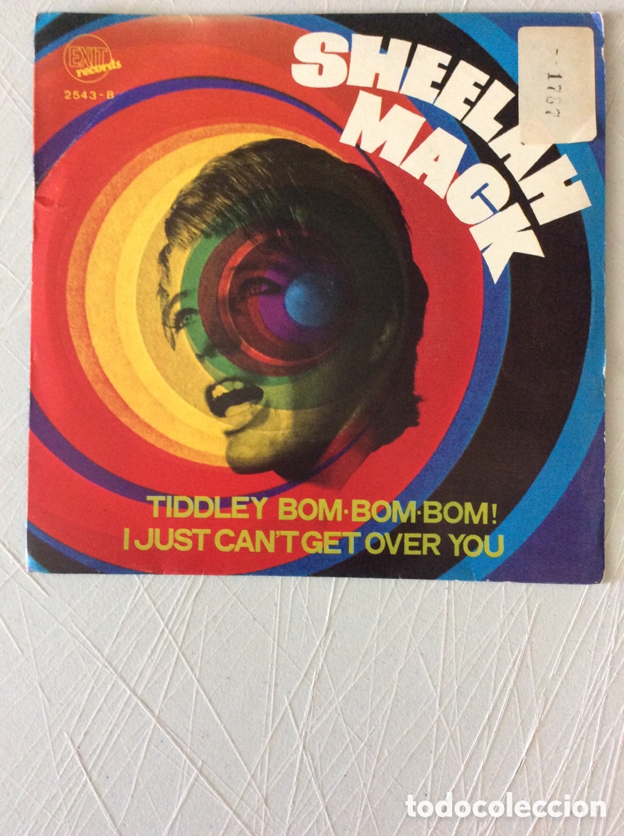 Vinyl-Schallplatten: Sheelah Mack. Tiddley bom-bom-bom!. I just can&rsquo;t get over you.