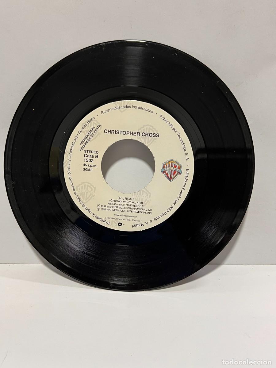 Discos de vinilo: SINGLE - CHRISTOPHER CROSS - ALL RIGHT - WEA RECORDS - MADRID 1992 - Foto 3