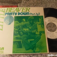 Discos de vinilo: LITTLE BEAVER SINGLE PROMOCIONAL PARTY DOWN PART.1 Y 2 ESPAÑA 1975. Lote 400908024