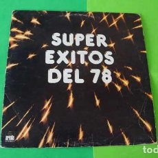Discos de vinilo: LP, SUPER EXITOS DEL 78, SUPEREXITOS DEL 78, SUPER EXITOS DEL AÑO, ARIOLA 005005, AÑO 1978.. Lote 400910894