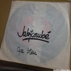 Discos de vinilo: JABICOMBE - OYE BIEN.. Lote 400918054