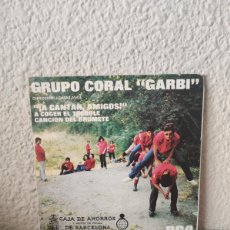 Discos de vinilo: GRUPO CORAL ”GARBI”* – CANCIONES DE RUTA Y AMISTAD