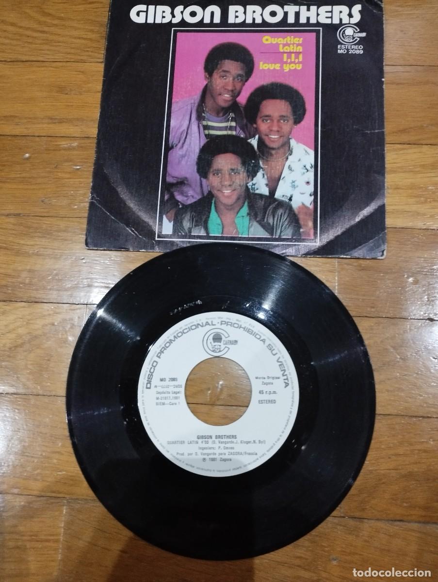 Discos de vinilo: GIBSON BROTHERS - QUARTIER LATIN - SINGL - Foto 1