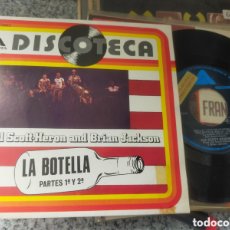 Discos de vinilo: GIL SCOTT-HERON AND BRIAN JACKSON SINGLE THE BOTTLE PART.1 Y 2 LA BOTELLA ESPAÑA 1971. Lote 400925394