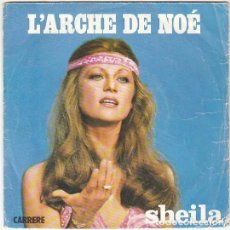 Discos de vinilo: SHEILA - L'ARCHE DE NOE / UNE FILLE NE VAUT PAS UNE FEMME. SINGLE DEL SELLO CARRERE DE 1977