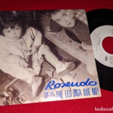 Discos de vinilo: ROSENDO DEJA QUE LES DIGA QUE NO! 7'' SINGLE 1991 DRO PROMO DOBLE CARA LEÑO. Lote 400939724