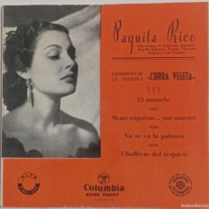 Discos de vinilo: PAQUITA RICO CANCIONES DE LA PELÍCULA ”CURRA VELETA” / COLUMBIA ECGE 70207. Lote 400949389