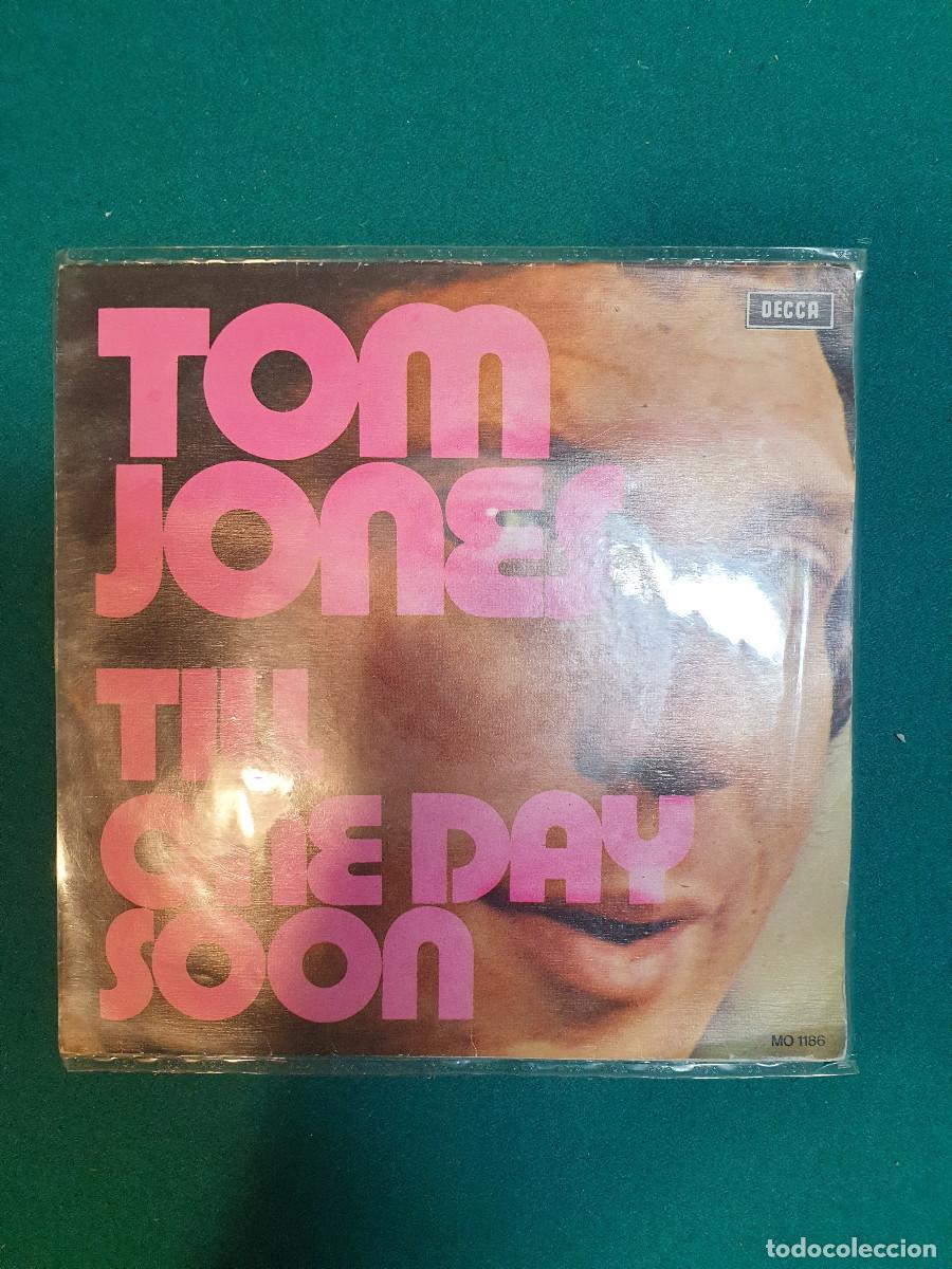 Discos de vinilo: Tom Jones &ndash; Till / One Day Soon - Foto 1