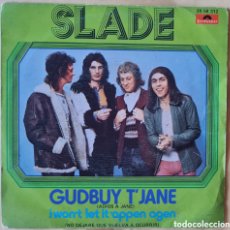 Discos de vinilo: SINGLE - SLADE - GUDBUY T' JANE - 1972. Lote 400986379