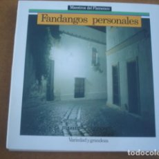 Discos de vinilo: FANDANGOS PERSONALES - VARIEDAD Y GRANDEZA. Lote 401016589