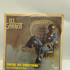 Discos de vinilo: SINGLE - LEE GARRETT - YOU'RE MY EVERYTHING / LOVE ENOUGHT FOR TWO - CHRYSALIS - BARCELONA 1976. Lote 401018359