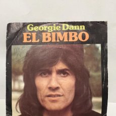 Discos de vinilo: SINGLE - GEORGIE DANN - EL BIMBO - CBS - MADRID 1975. Lote 401039224
